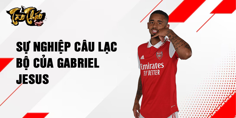 Sự nghiệp câu lạc bộ của Gabriel Jesus